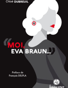 Moi, EVA BRAUN…